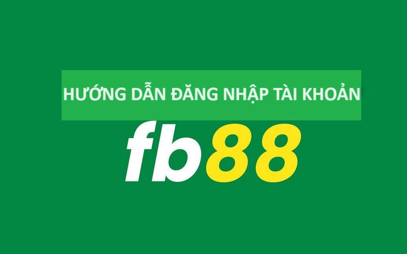 Đăng nhập tài khoản FB88